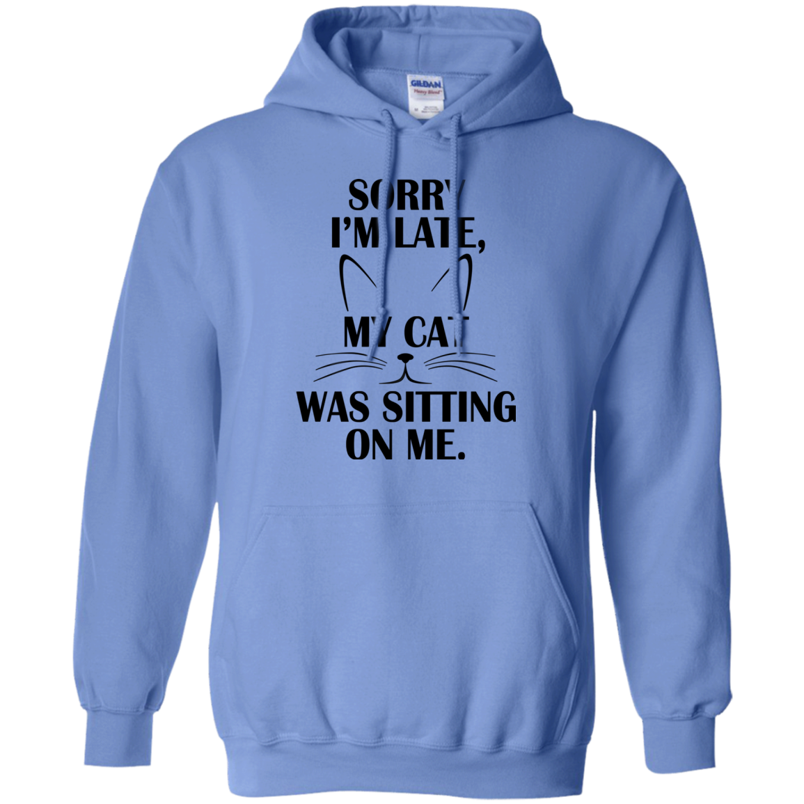 Sorry I'm Late, My Cat Was Sitting On Me Shirt, Hoodie - TeeDragons
