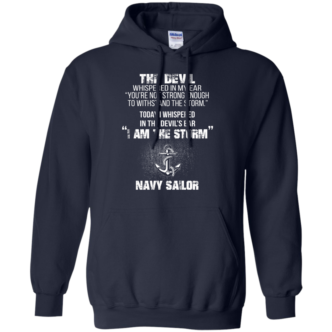 I Am The Storm - Navy Sailor Shirt, Hoodie, Tank - TeeDragons