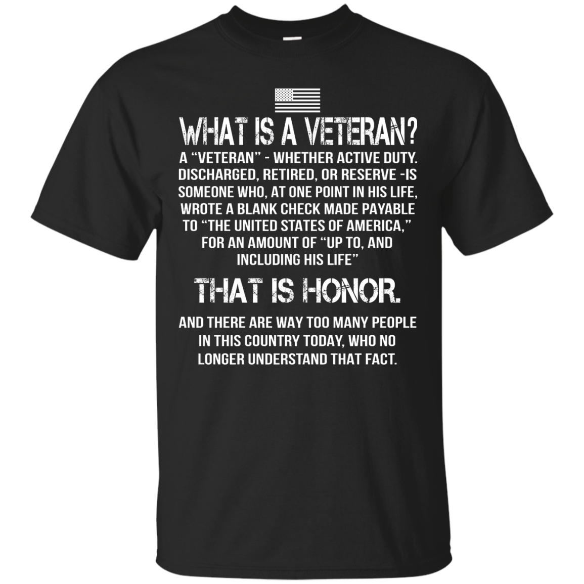 What Is A Veteran? - That Is Honor Shirt, Hoodie, Tank - TeeDragons