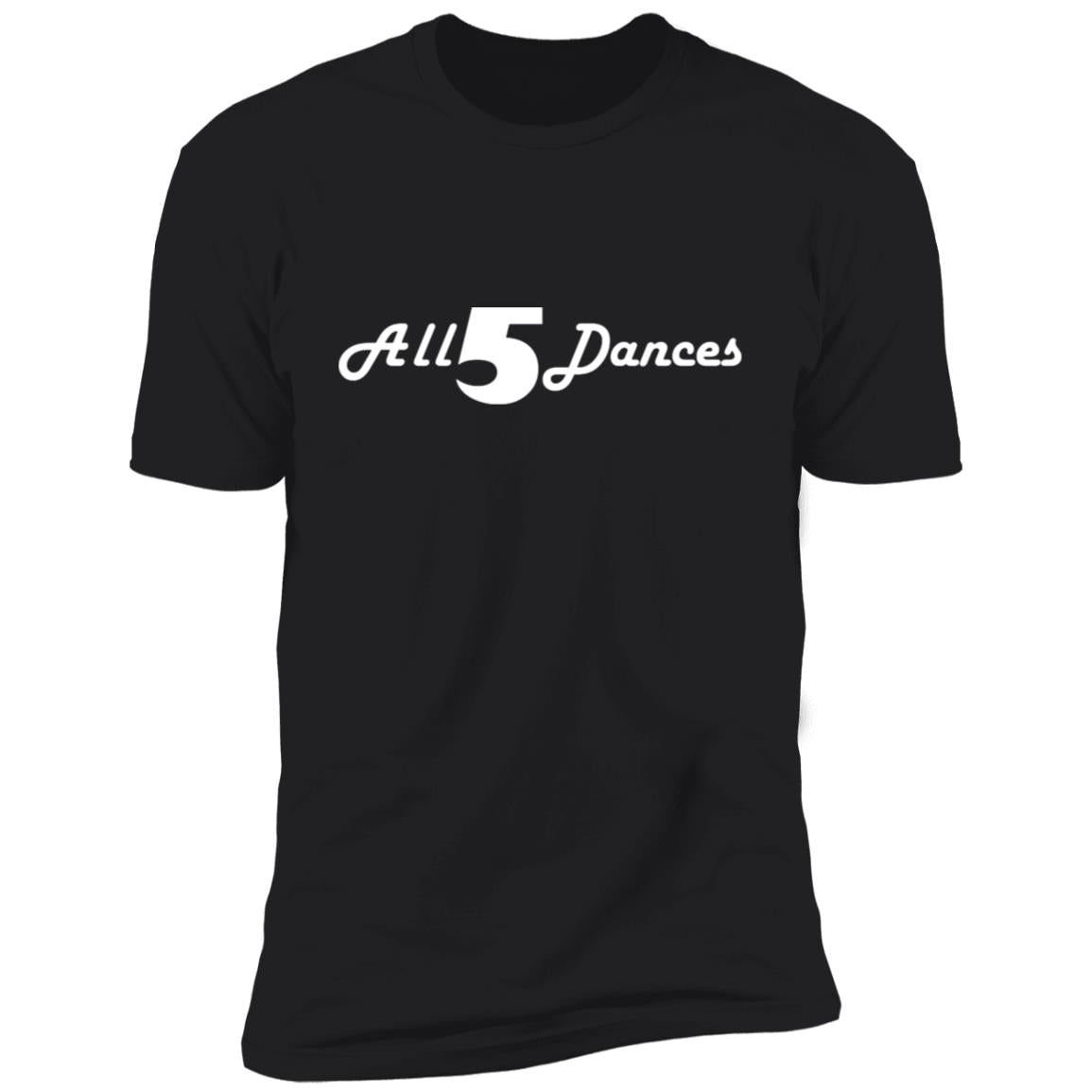 All 5 Dances Shirt