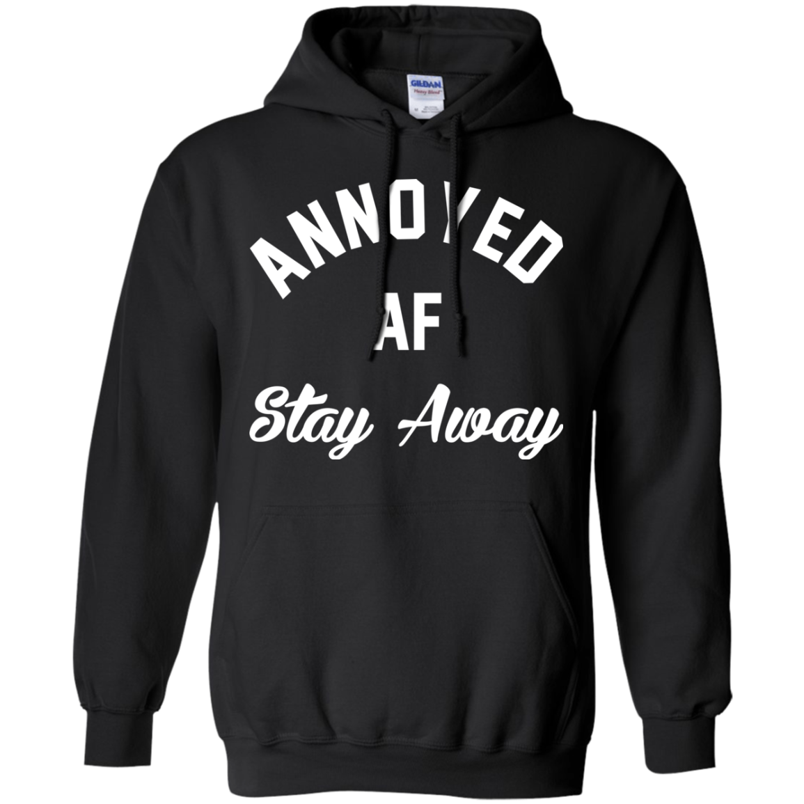 Annoyed AF Stay Away Shirt, Hoodie, Tank - TeeDragons