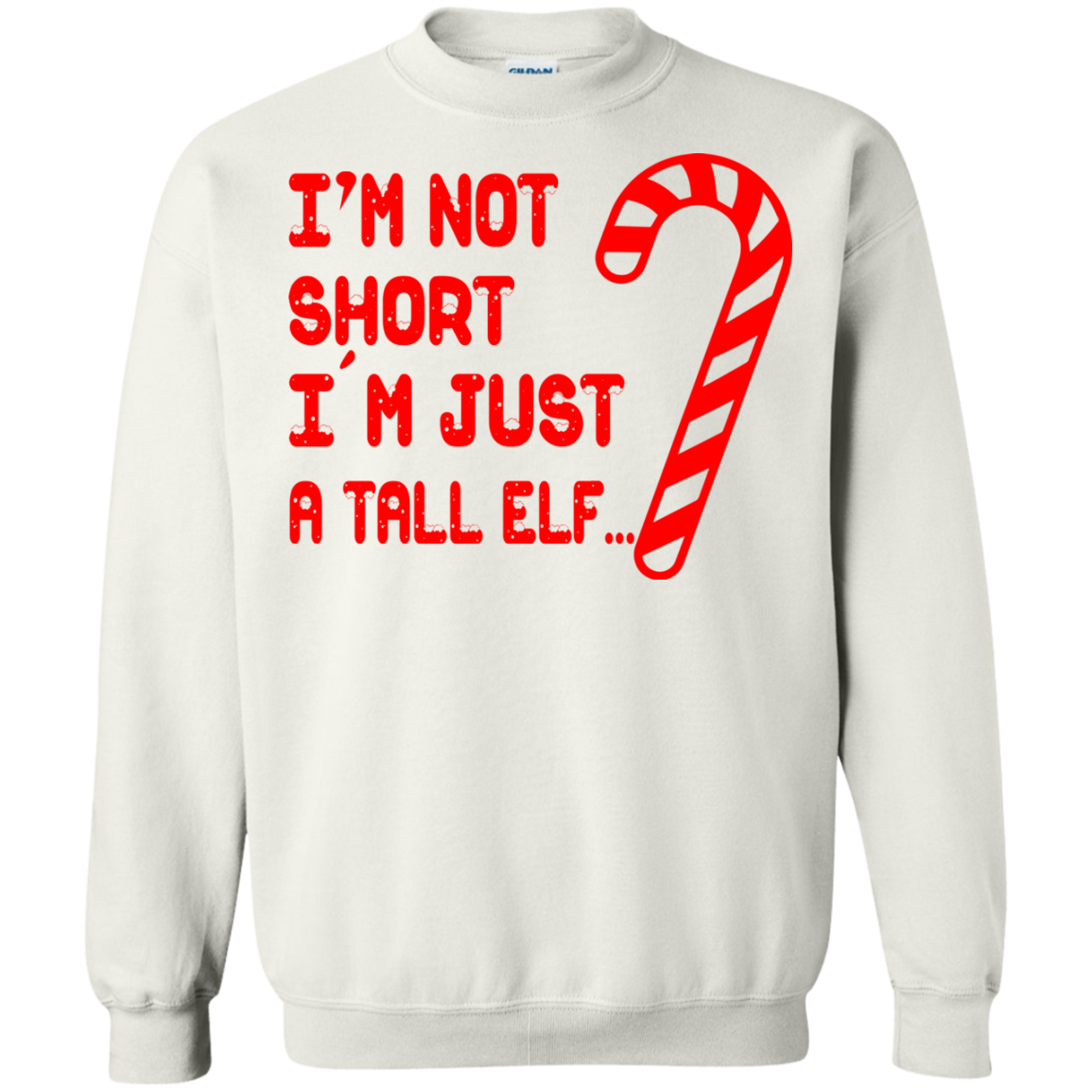 I'm Not Short I'm Just A Tall Elf Shirt, Sweatshirt - TeeDragons