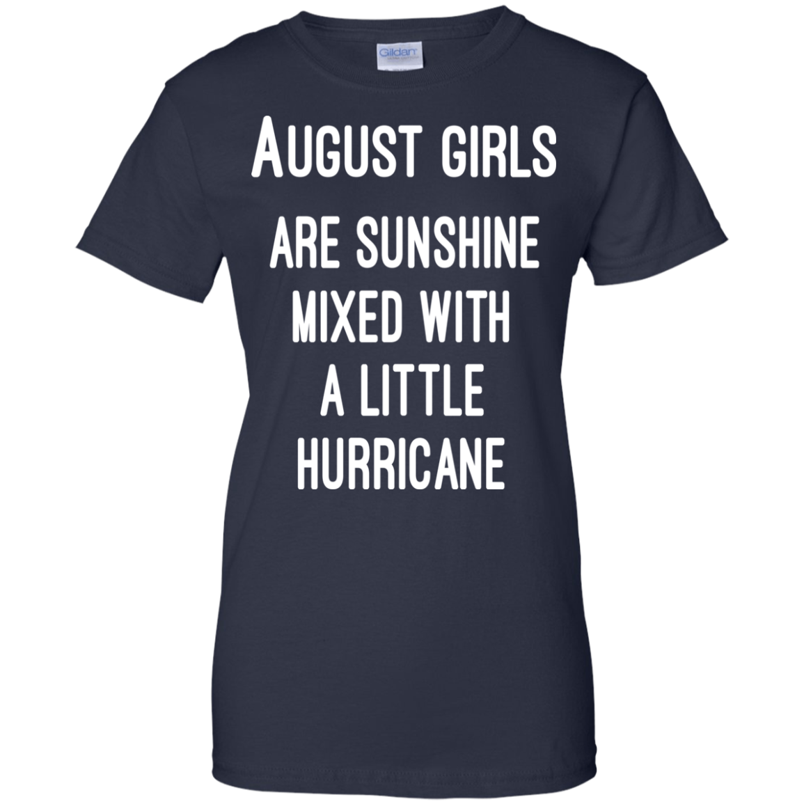 August Girls Are Sunshine Mixed With A Little Hurricane Shirt, Hoodie - TeeDragons