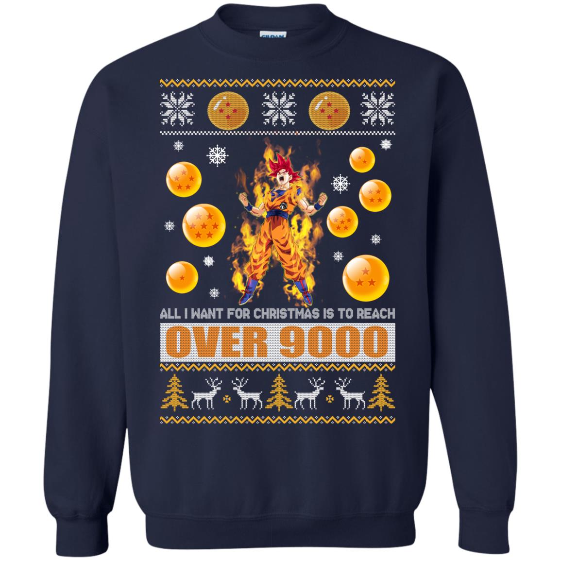 All I Want For Christmas Is To Reach Over 9000 Sweater - TeeDragons
