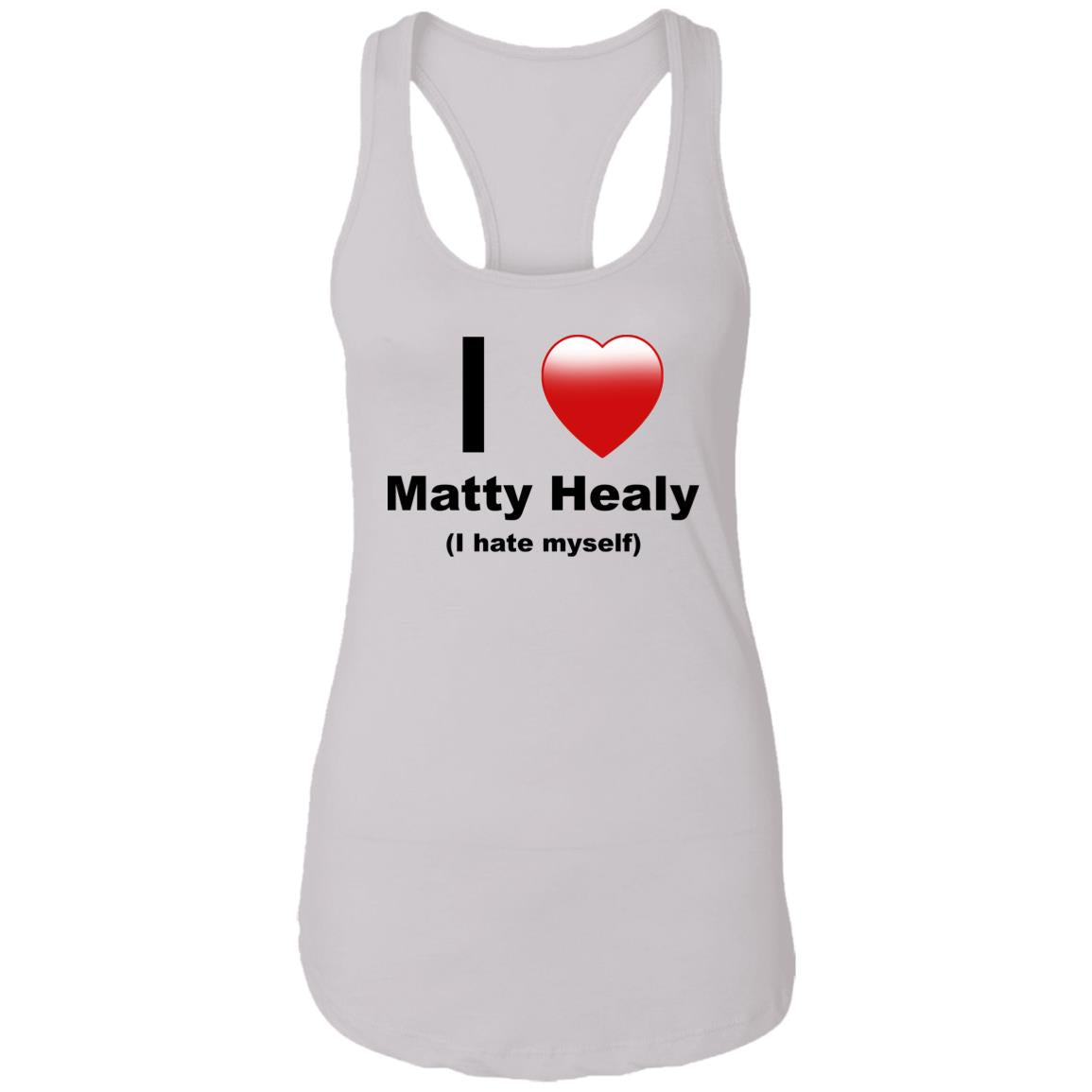 I Love Matty Healy I Hate Myself Shirt