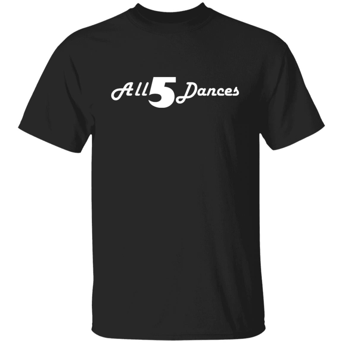 All 5 Dances Shirt