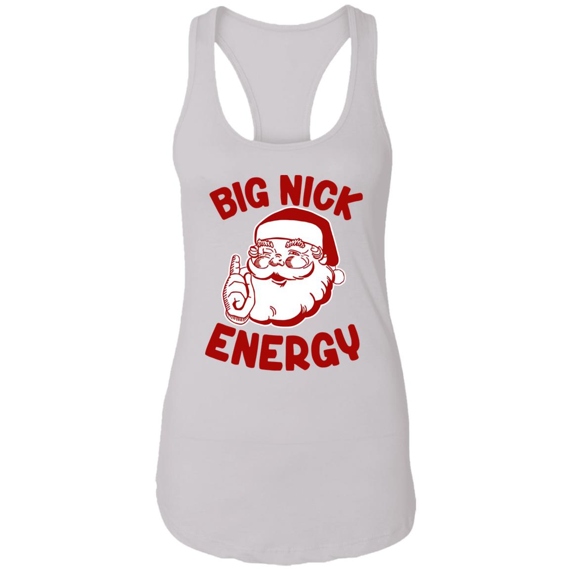 Santa Big Nick Energy Shirt
