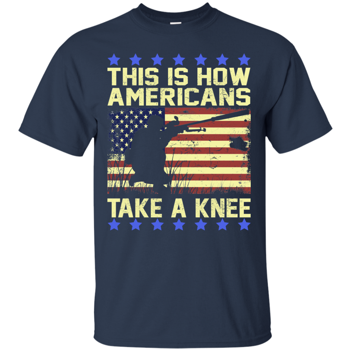 This Is How Americans Take A Knee Shirt, Hoodie, Tank - TeeDragons