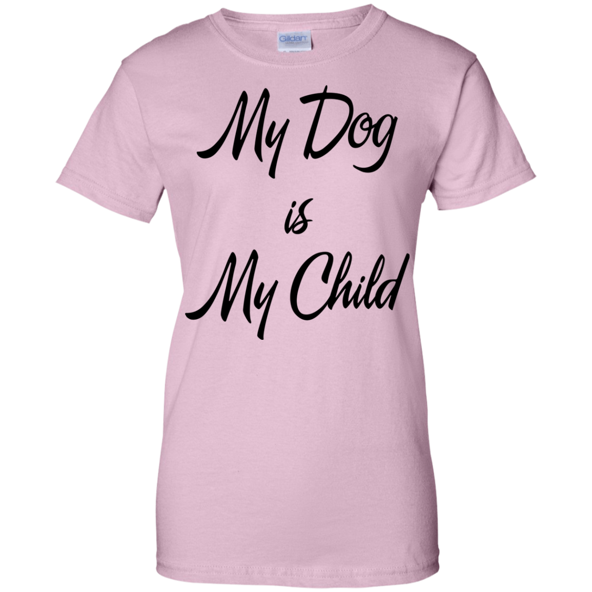 My Dog Is My Child Shirt, Hoodie, Tank - TeeDragons