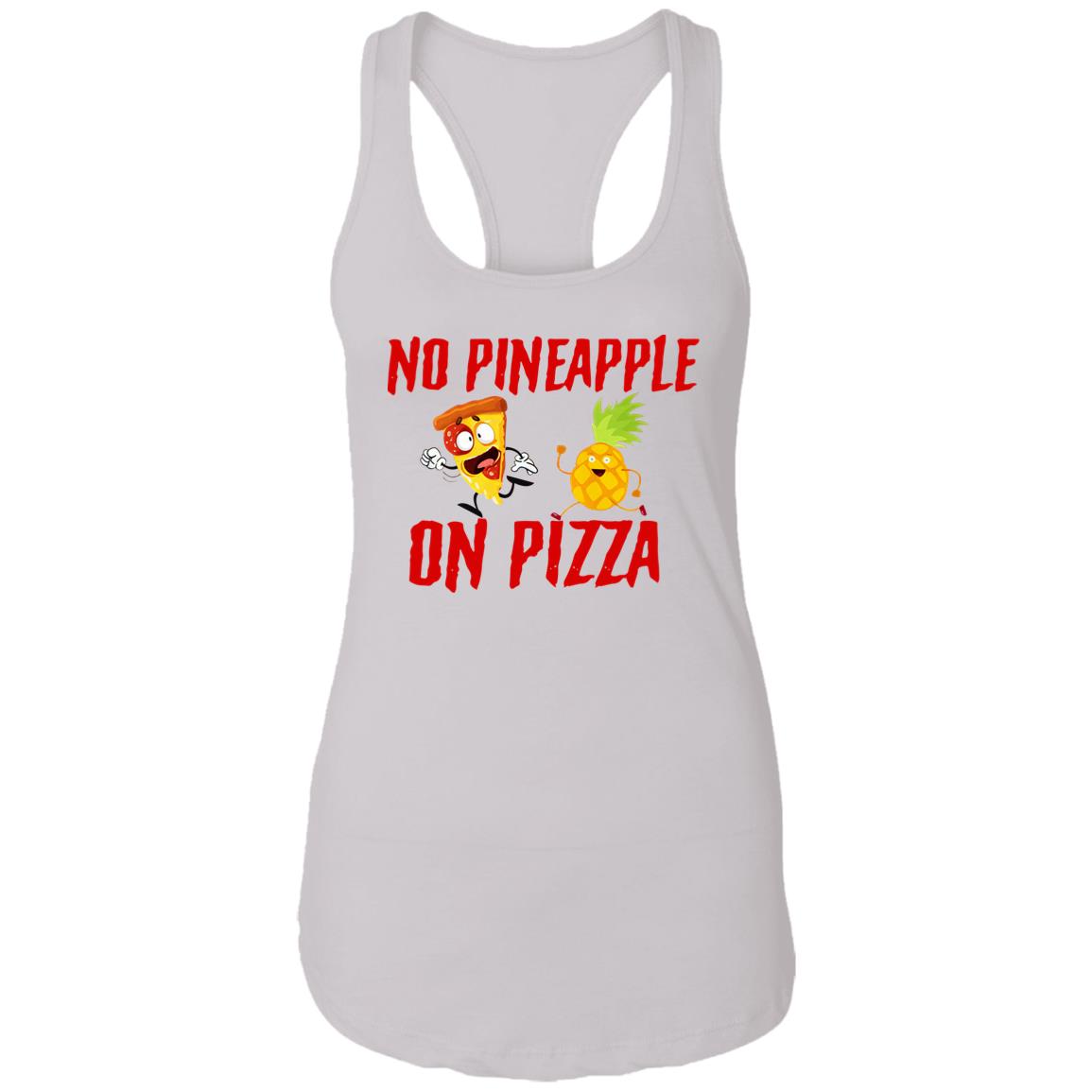 No Pineapple On Pizza Shirt - TeeDragons