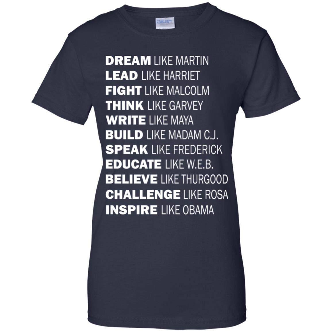 Dream Like Martin - Lead Like Harriet - Fight Like Malcolm Shirt - TeeDragons