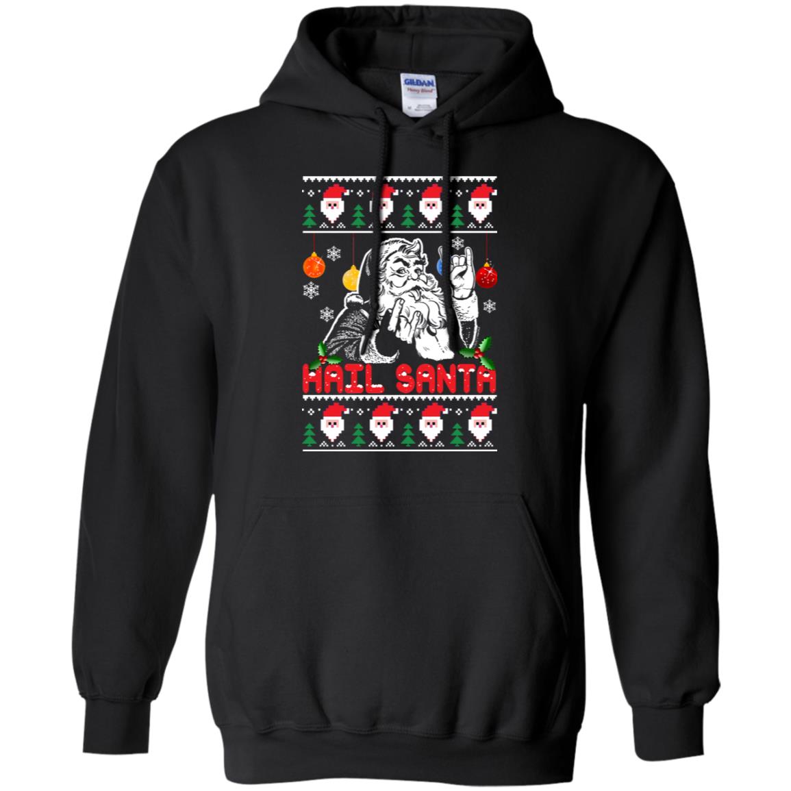 Hail Santa Christmas Sweater - TeeDragons