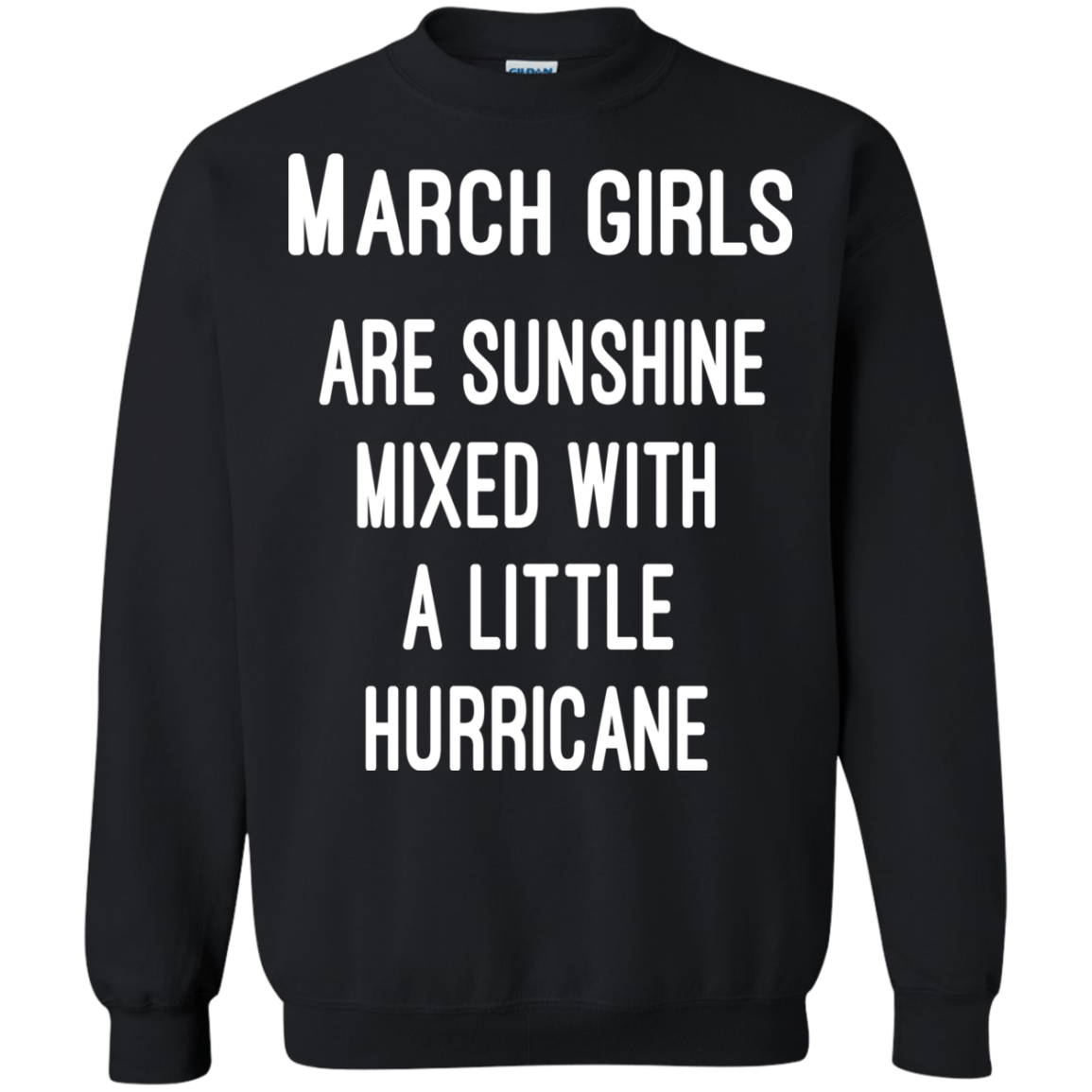 March Girls Are Sunshine Mixed With A Little Hurricane Shirt, Hoodie - TeeDragons
