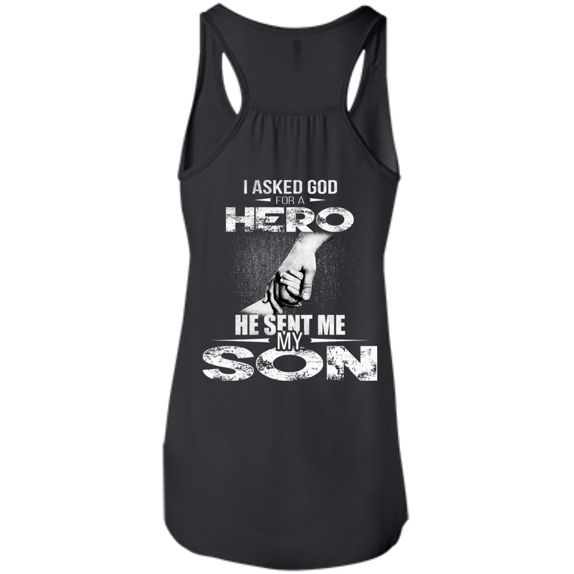 I Asked God For A Hero He Sent Me My Son Shirt - Back Design - TeeDragons