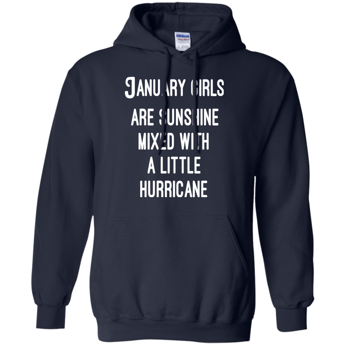 January Girls Are Sunshine Mixed With A Little Hurricane Shirt, Hoodie - TeeDragons