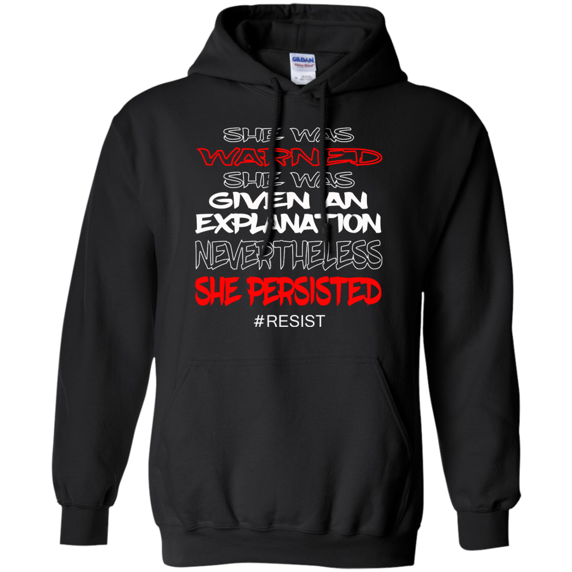 Nevertheless, She Persisted - She Was Warned She Was Given An Explanation Shirt, Hoodie - TeeDragons