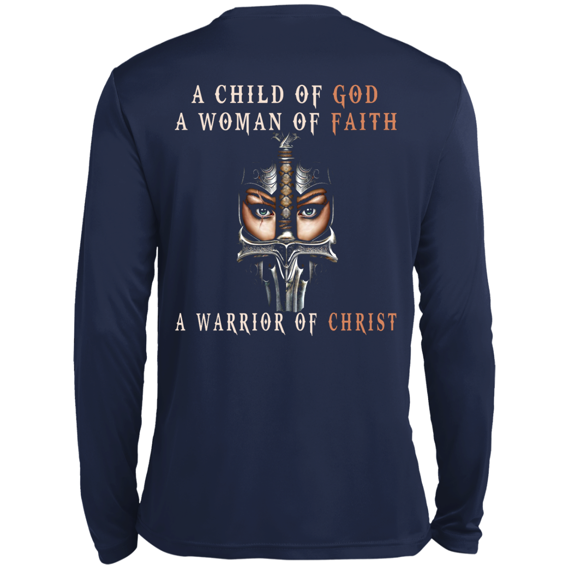 A Child Of God A Woman Of Faith A Warrior Of Christ Shirt - Back Design - TeeDragons