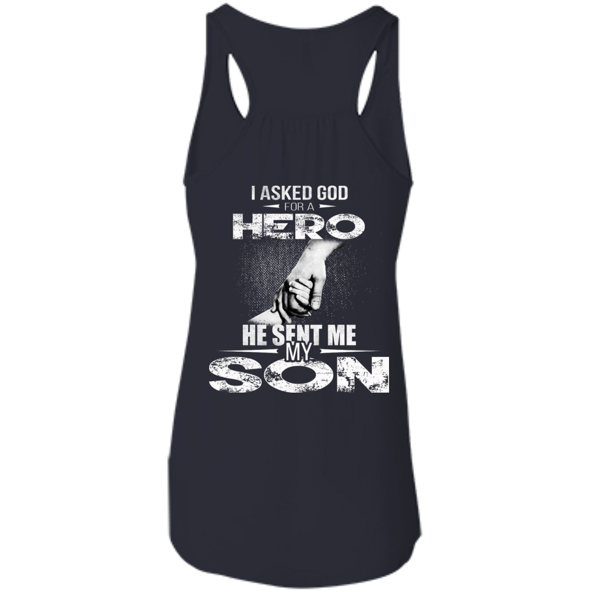 I Asked God For A Hero He Sent Me My Son Shirt - Back Design - TeeDragons