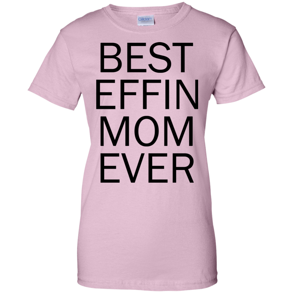 Best Effin Mom Ever Shirt, Hoodie, Tank - TeeDragons