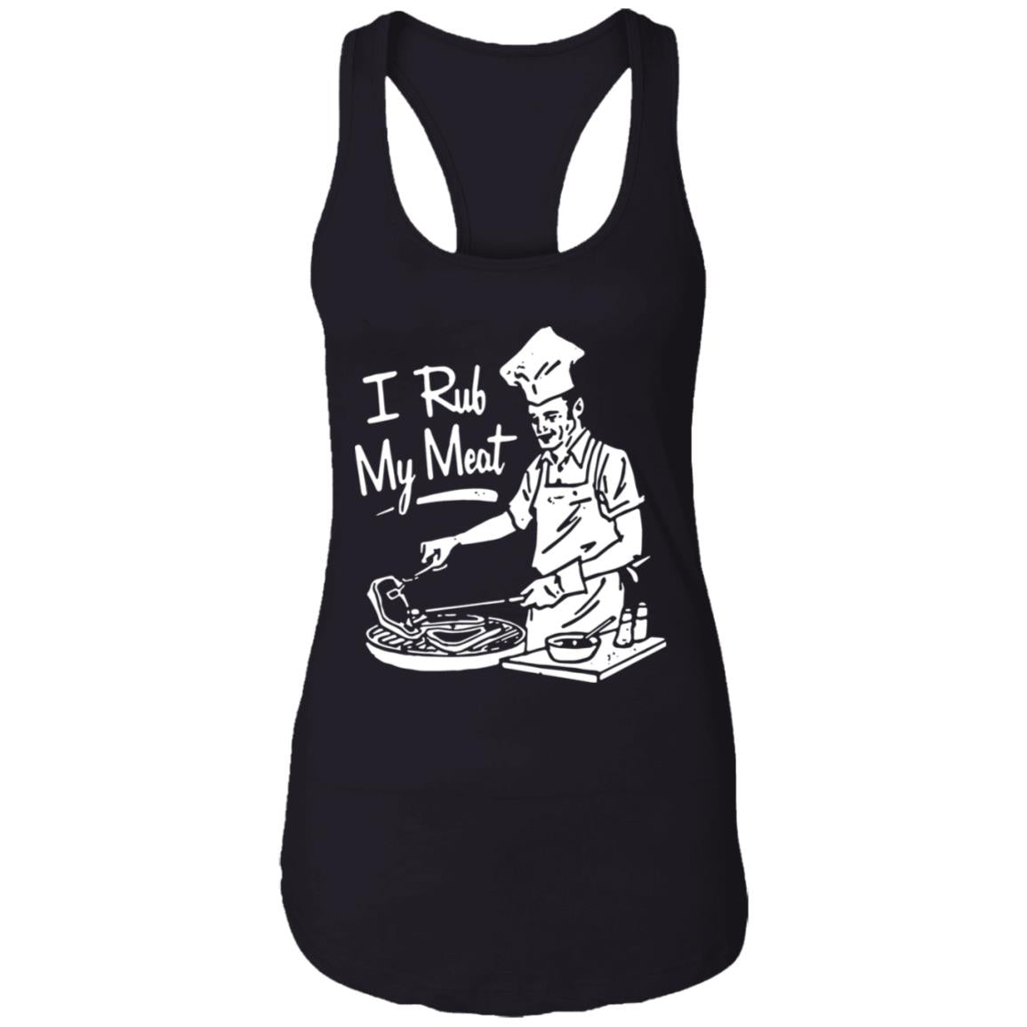 I Rub My Meat Shirt