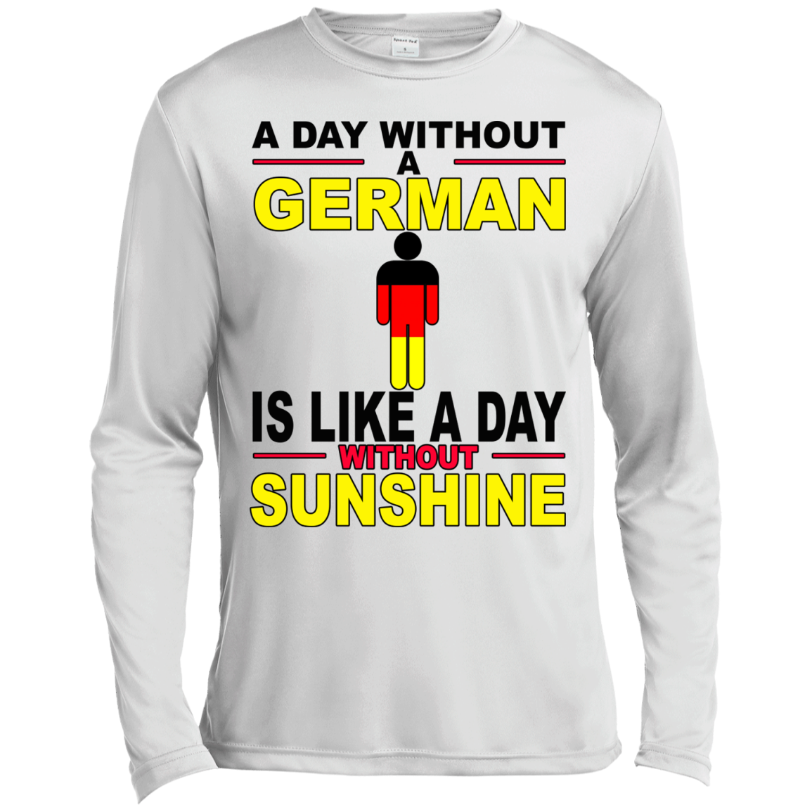 A Day Without A German Is Like A Day Without Sunshine Shirt, Hoodie - TeeDragons