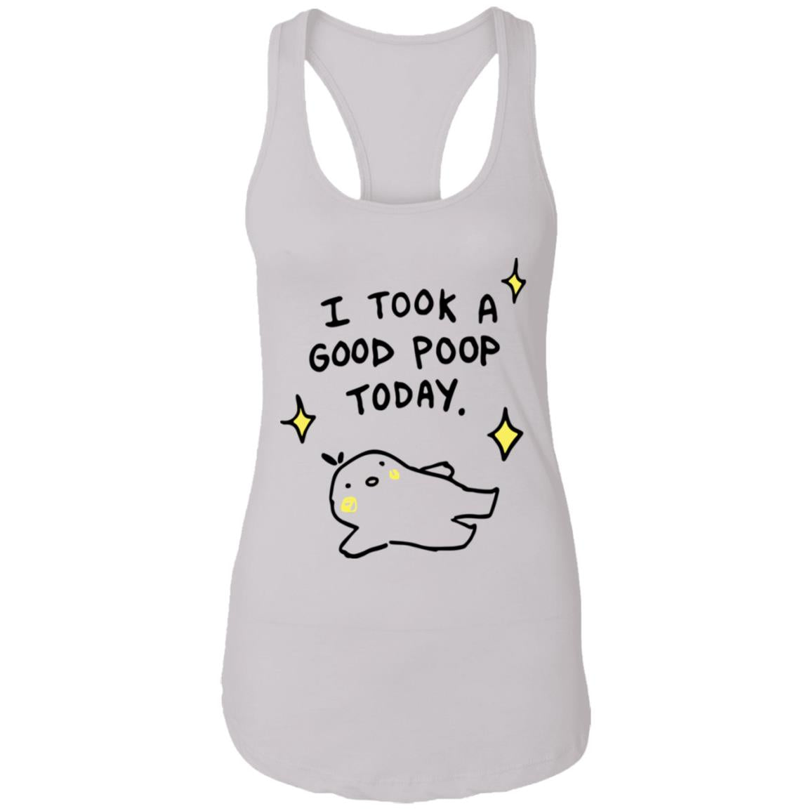 I took a good poop today shirt