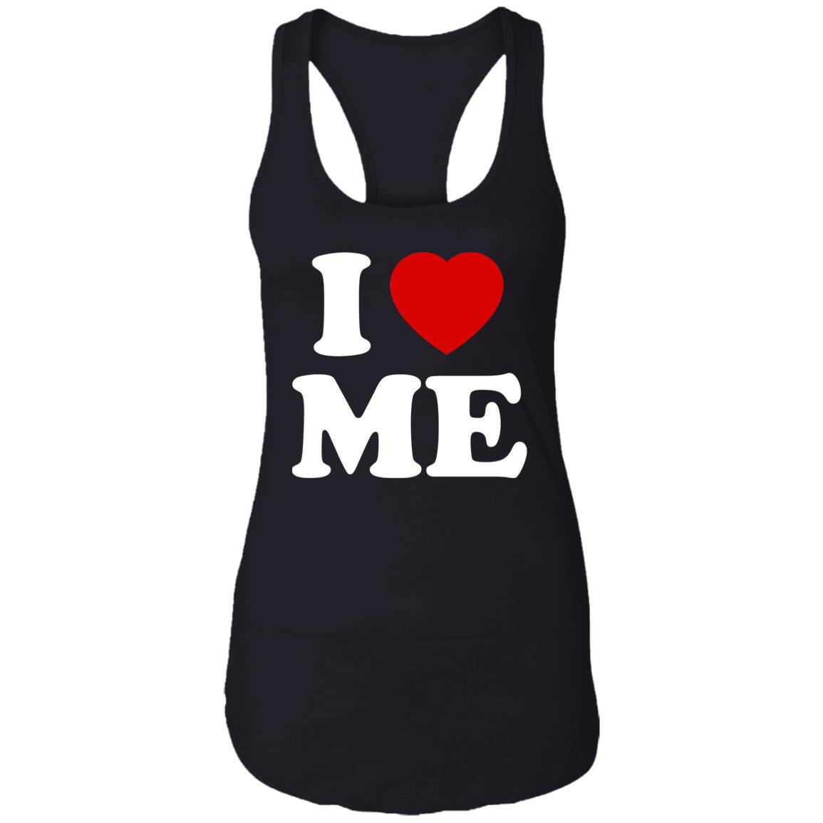 I Love Me Shirt