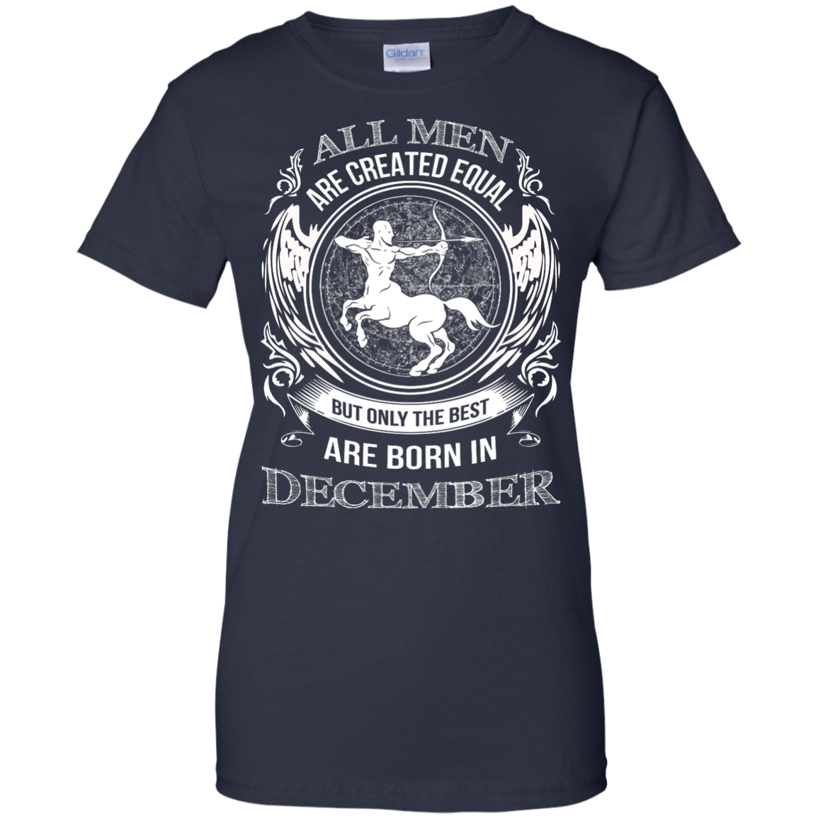 All men are created equal but only the best are born in December Shirt - TeeDragons