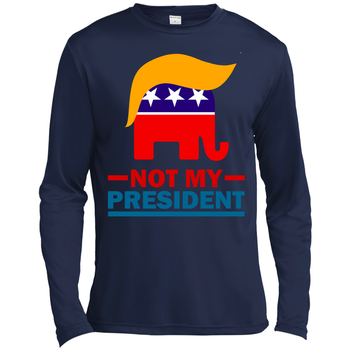 Not My President 2016 Shirt, Hoodie, Tank - TeeDragons