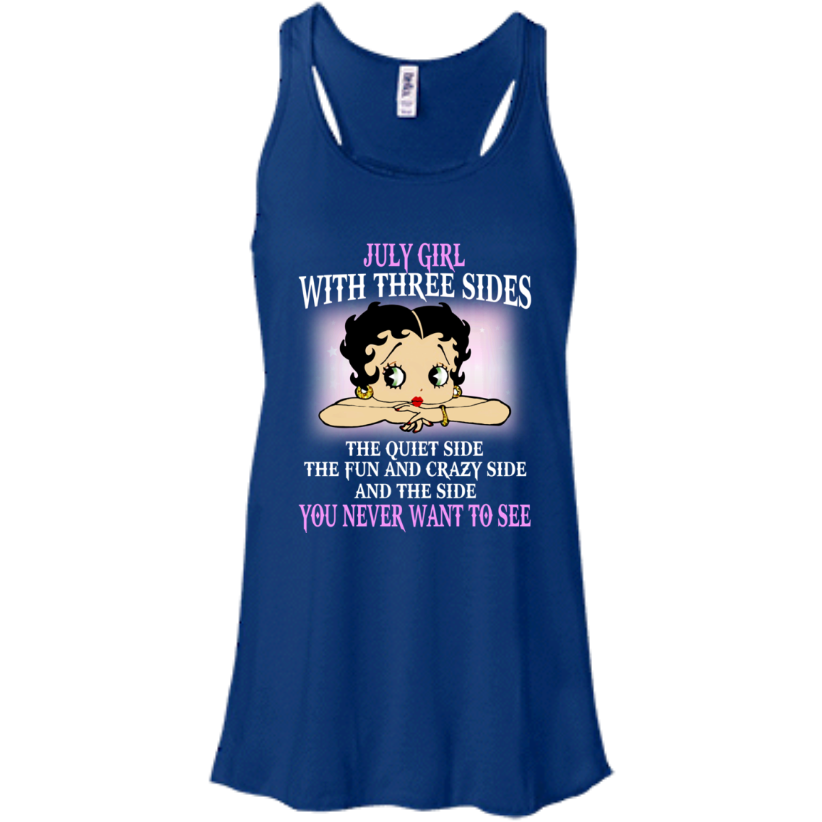 July Girl With Three Sides - You Never Want To See Shirt, Hoodie - TeeDragons