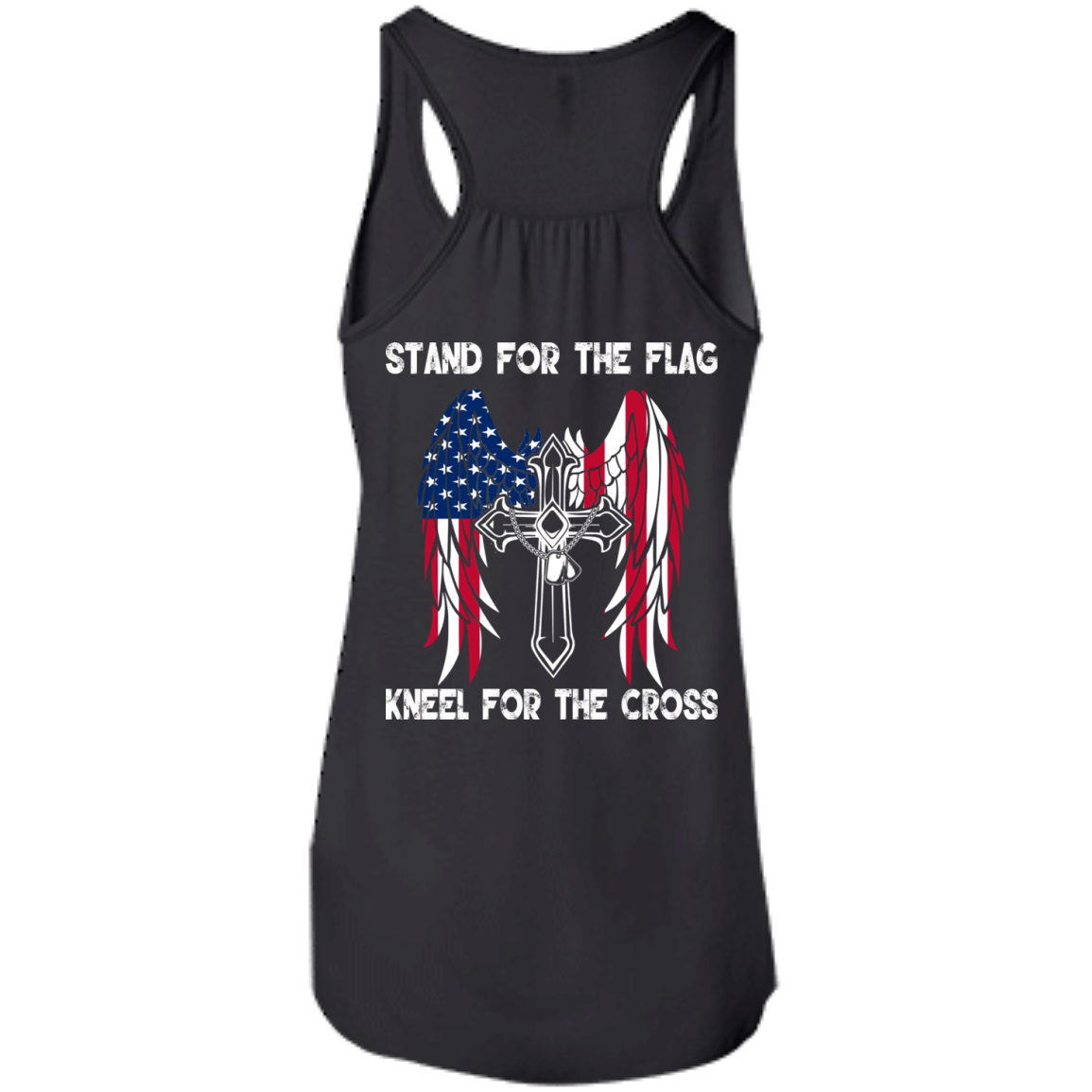 Stand For The Flag Kneel For The Cross T-Shirt - Back Design - TeeDragons