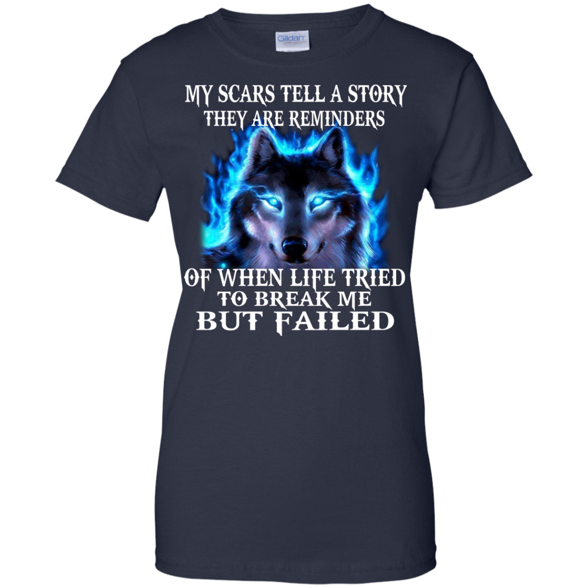 My Scars Tell A Story They Are Reminders Of When Life Tried To break Me But Failed Shirt - TeeDragons