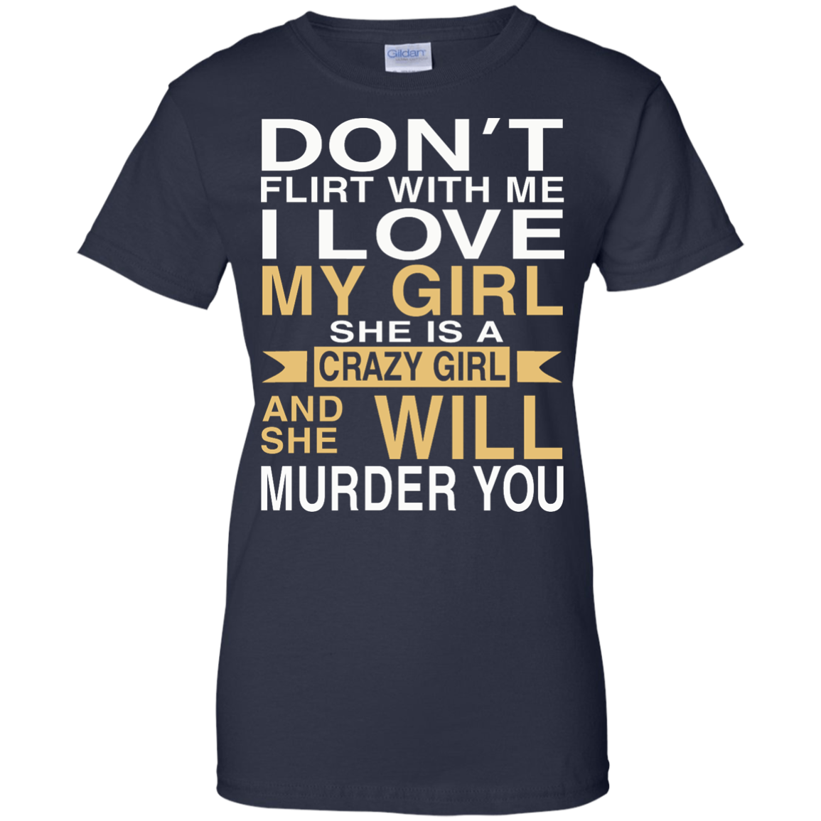 Don't Flirt With Me I Love My Girl Shirt, Hoodie, Tank - TeeDragons