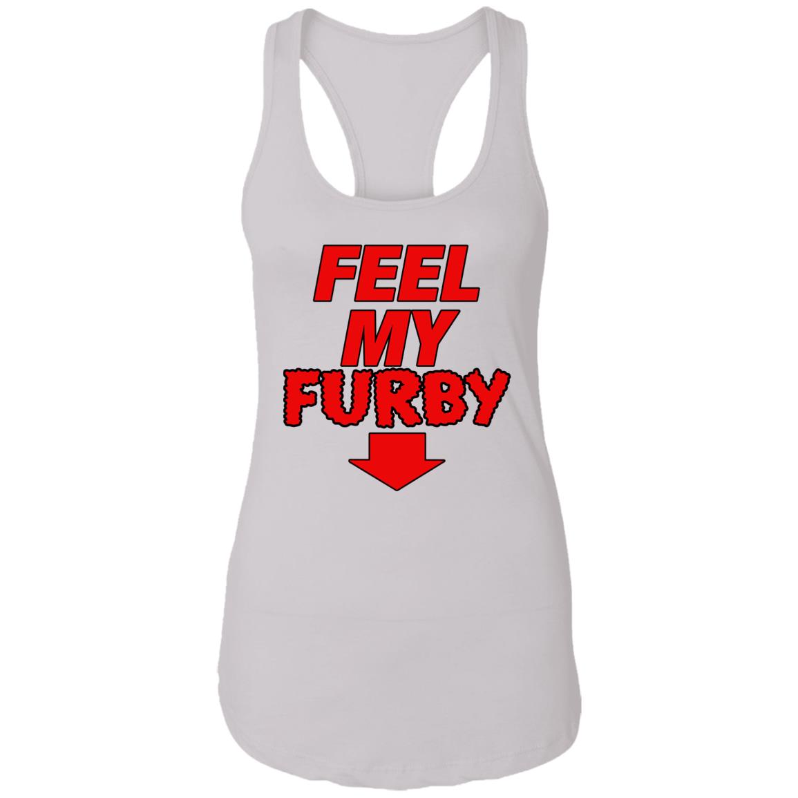 Feel My Furby Shirt