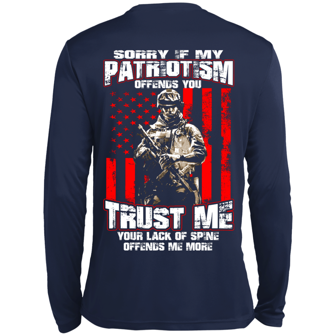 Veteran - Sorry If My Patriotism Offends You Shirt - Back Design - TeeDragons