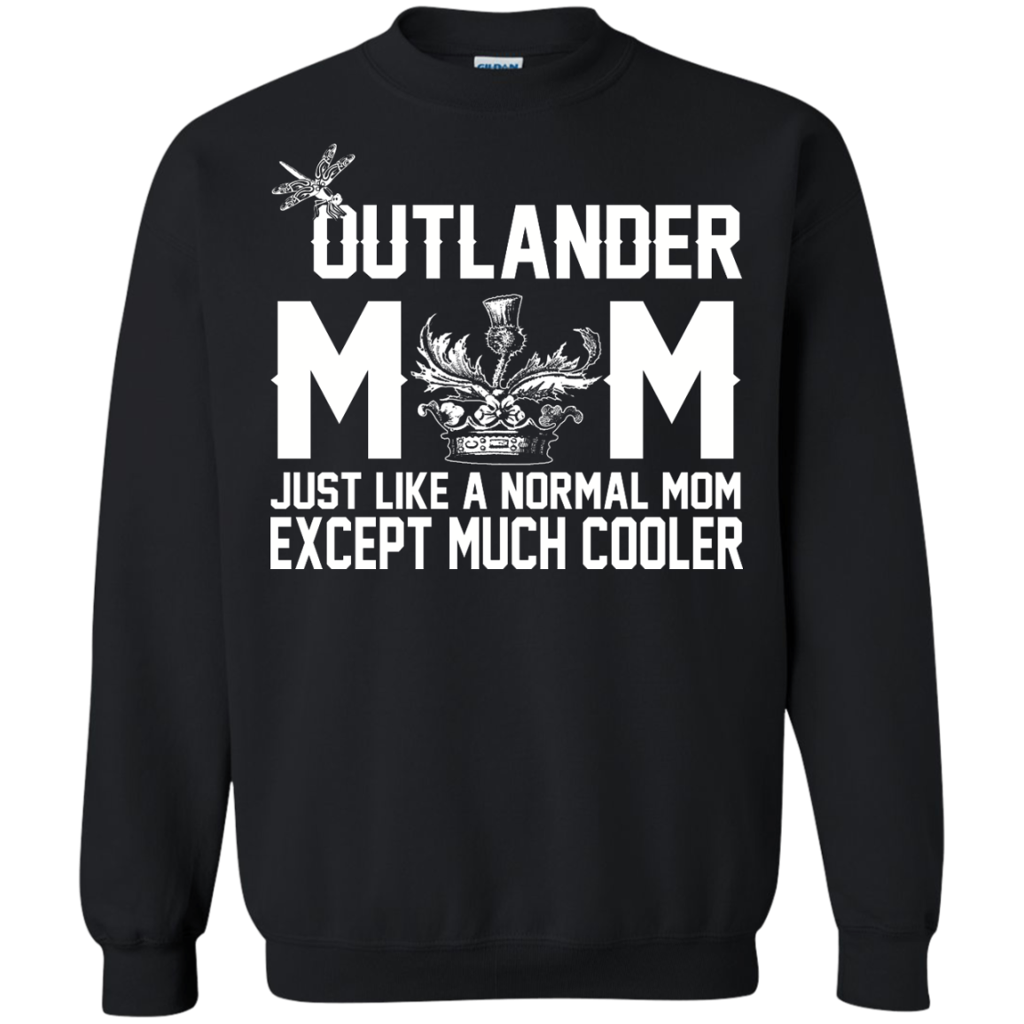 Outlander Mom Just Like A Normal Mom Except Much Cooler Shirt, Hoodie, Tank - TeeDragons