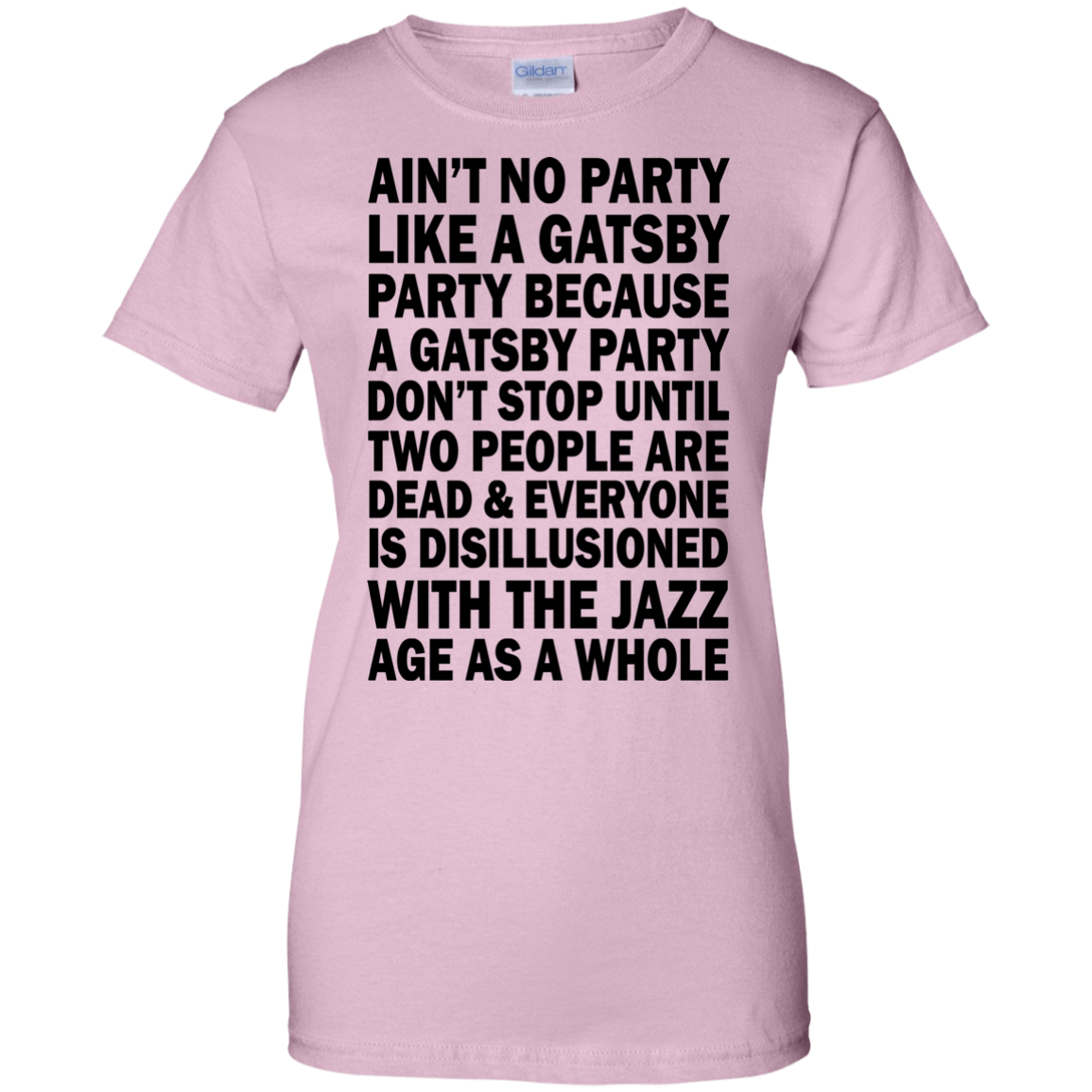 Ain't No Party Like A Gatsby Party Shirt, Hoodie, Tank - TeeDragons