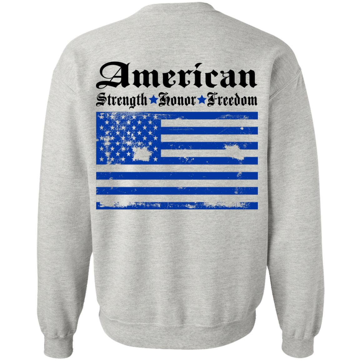 American - Strength - Honor - Freedom Shirt, Hoodie - Back Design - TeeDragons