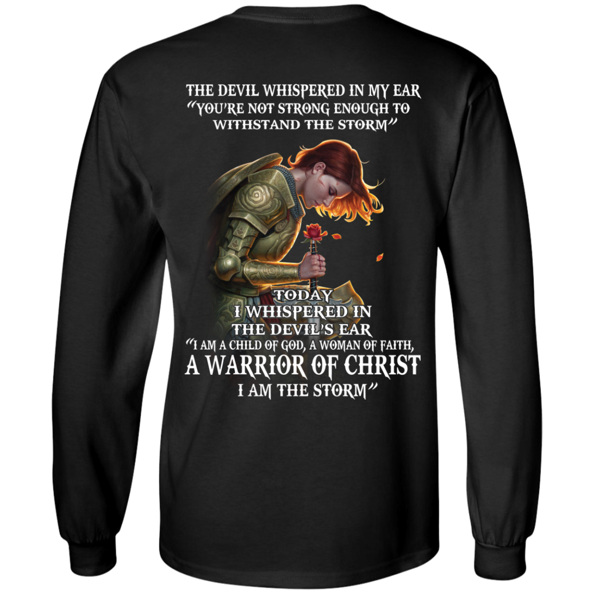Devil Whispered - I Am A Child Of God, A Woman Of Faith - Warrior Of Christ T-Shirt - TeeDragons