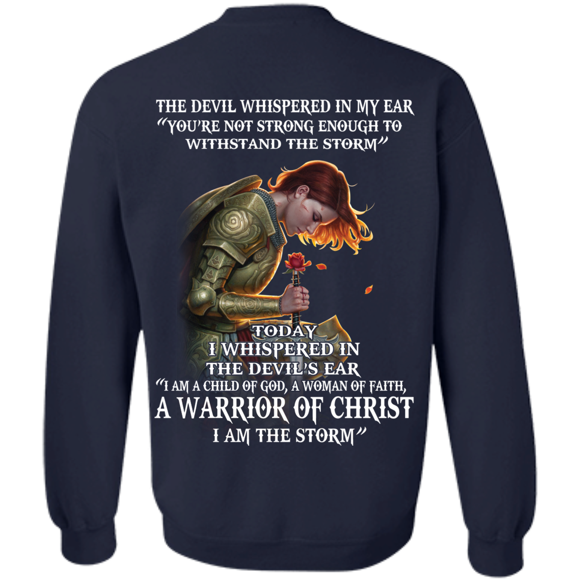 Devil Whispered - I Am A Child Of God, A Woman Of Faith - Warrior Of Christ T-Shirt - TeeDragons