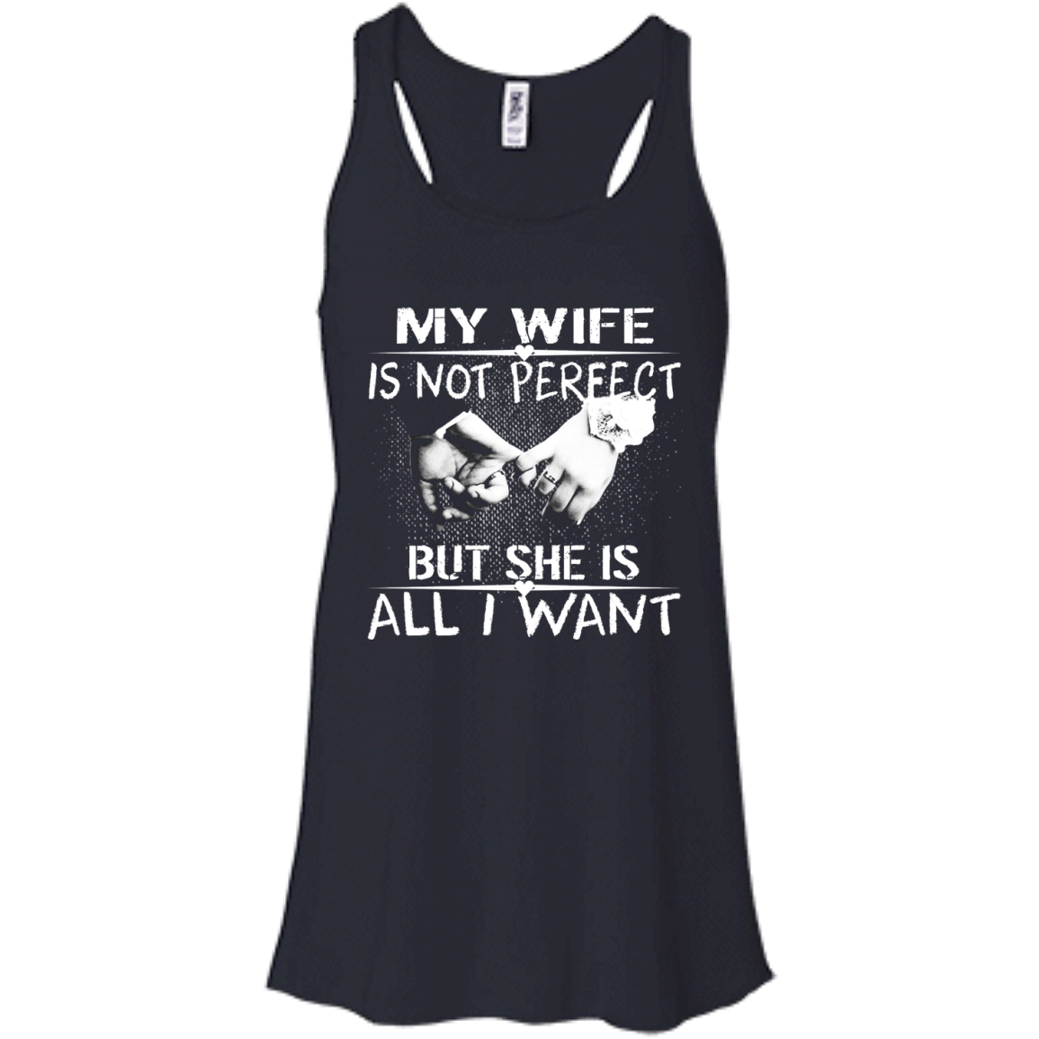 My Wife Is Not Perfect But She Is All I Want Shirt, Hoodie, Tank - TeeDragons