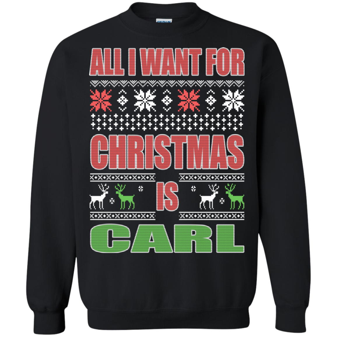 All I Want For Christmas Is Carl Sweater - TeeDragons