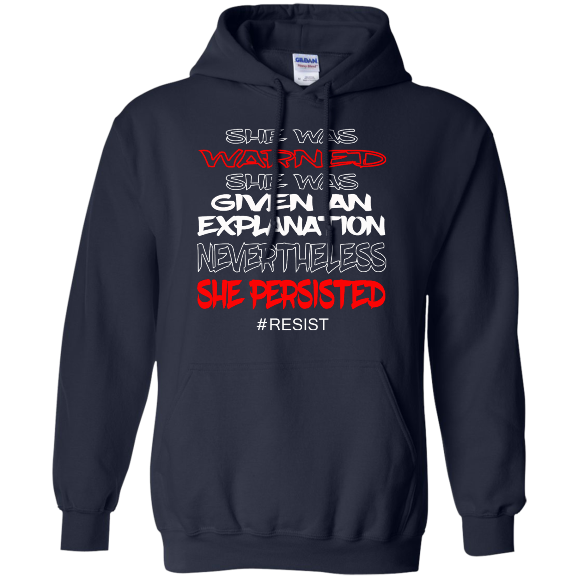 Nevertheless, She Persisted - She Was Warned She Was Given An Explanation Shirt, Hoodie - TeeDragons