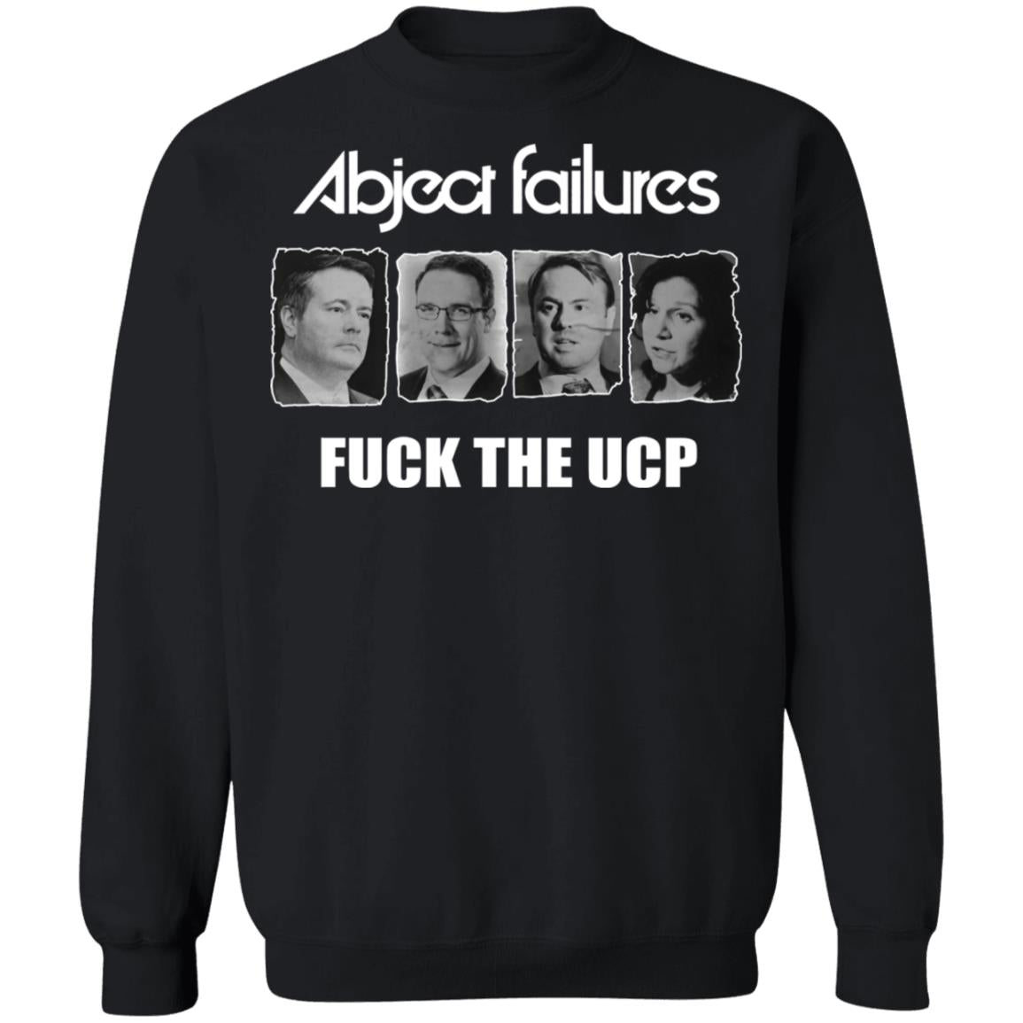 Abject Failures F-ck The UCP Shirt