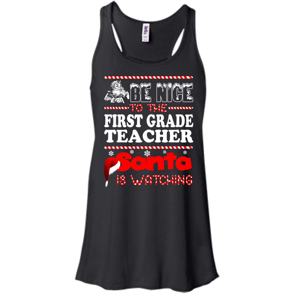 Be Nice To The First Grade Teacher Santa Is Watching Shirt, Hoodie, Tank - TeeDragons