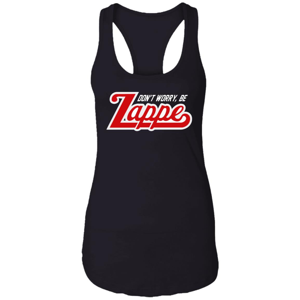 Don't Worry Be Zappe Shirt