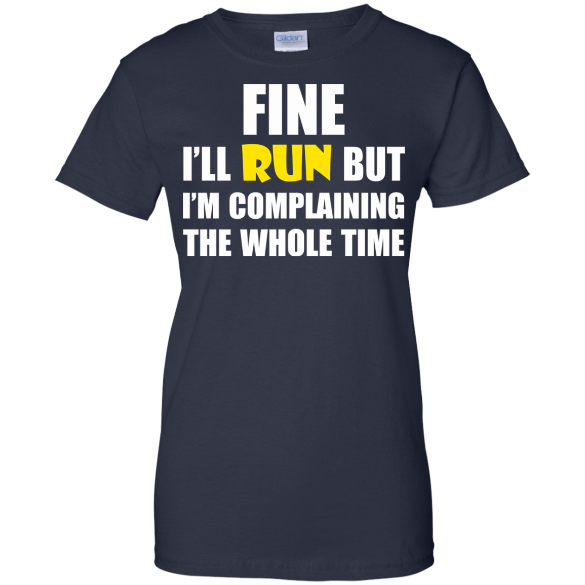 Fine I'll Run But I Am Complaining The Whole Time Shirt, Hoodie - TeeDragons