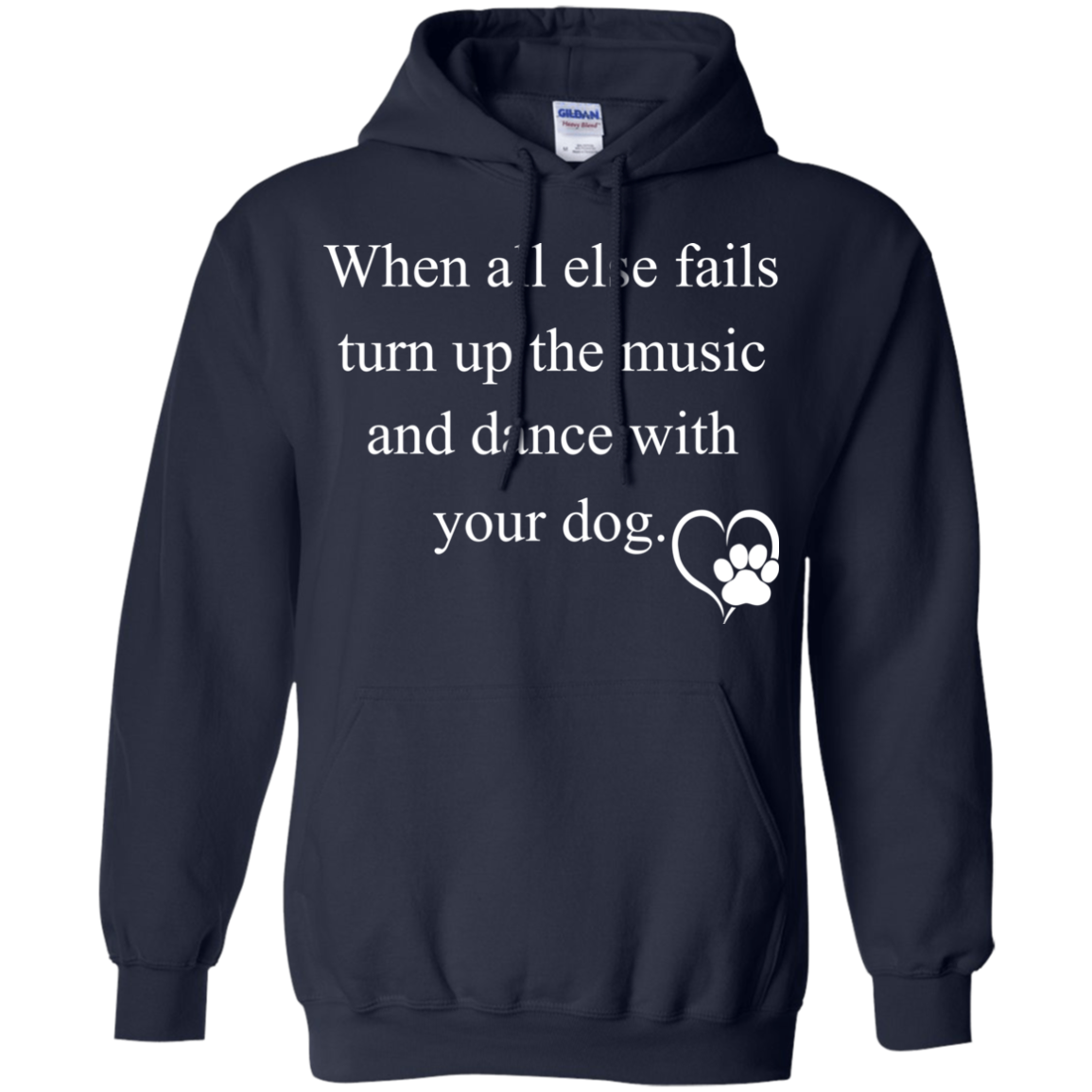 When All Else Fails Turn Up The Music And Dance With Your Dog Shirt - TeeDragons