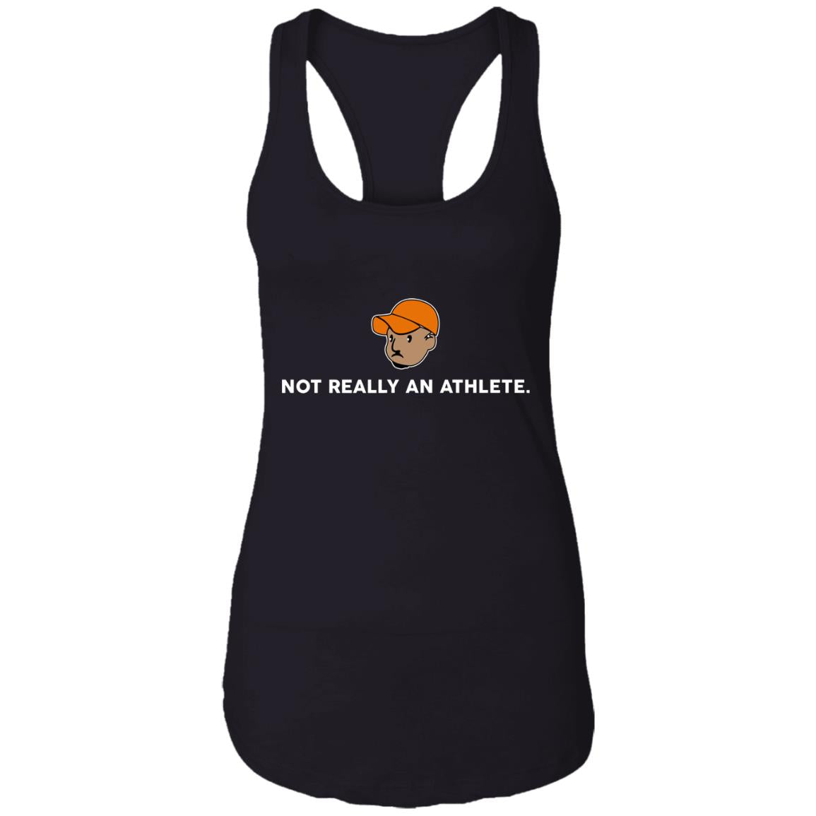 Not Really An Athlete Shirt