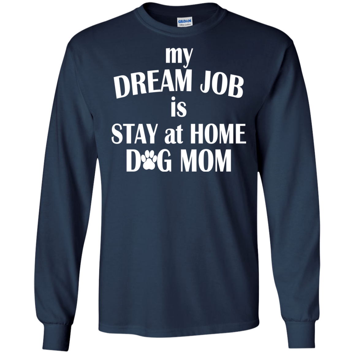 My Dream Job Is Stay At Home Dog Mom Shirt, Tank - TeeDragons